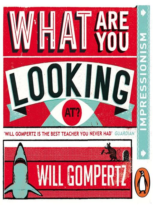 Title details for Impressionism by Will Gompertz - Available